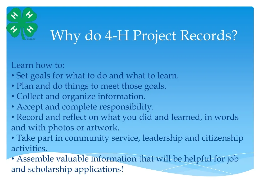 why do 4 h project records n.
