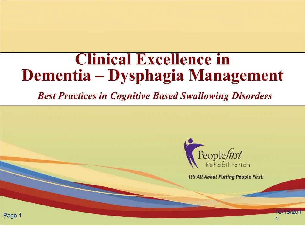 PPT - Clinical Excellence in Dementia Dysphagia Management Best ...