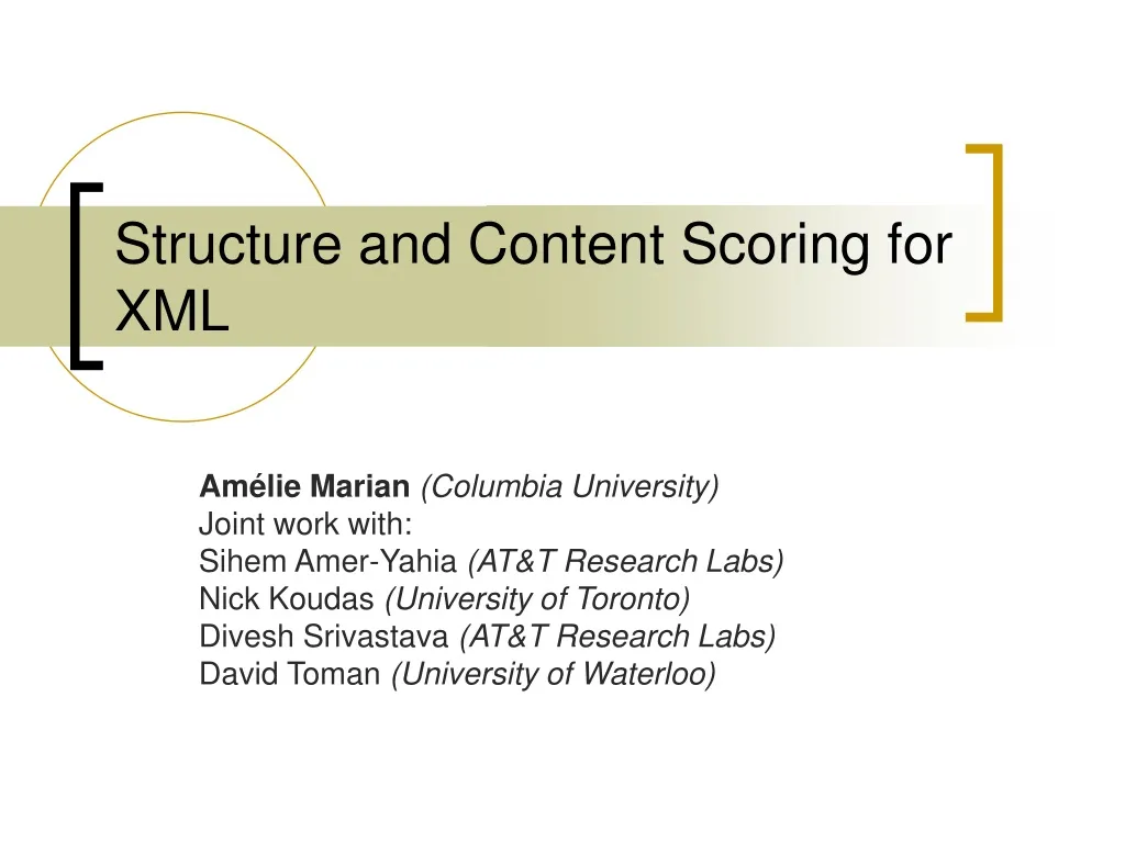 structure and content scoring for xml n.