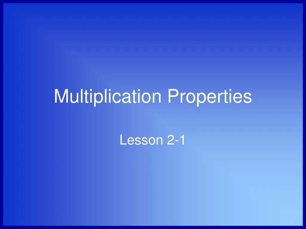 multiplication properties n.