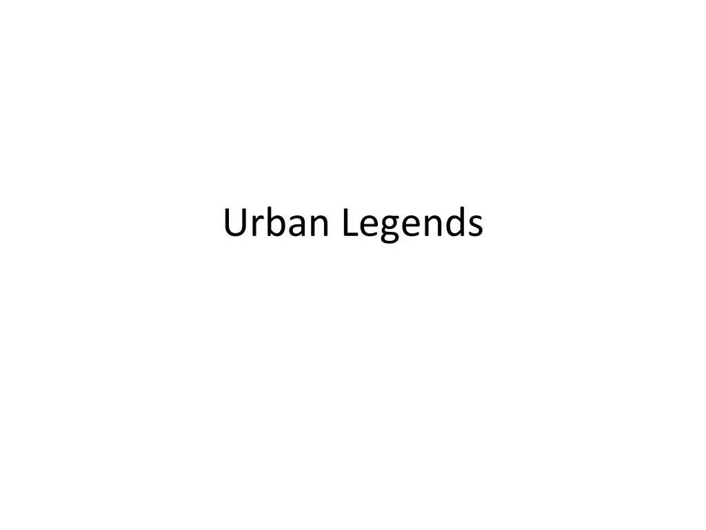 urban legends n.