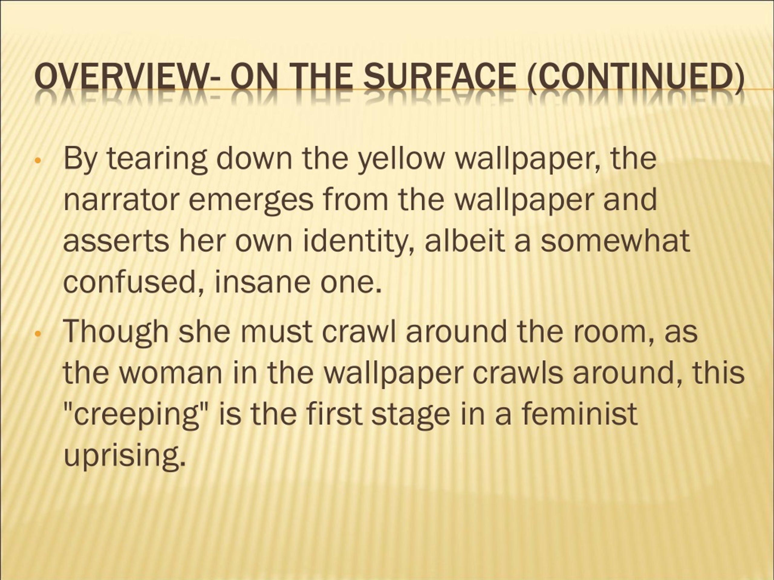 The Yellow Wallpaper Take out books printouts and paper for notes These  notes should go in the Short Story section of your bindersnotebooks   ppt download