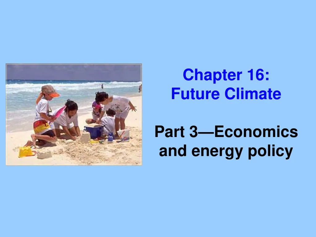 chapter 16 future climate part 3 economics n.