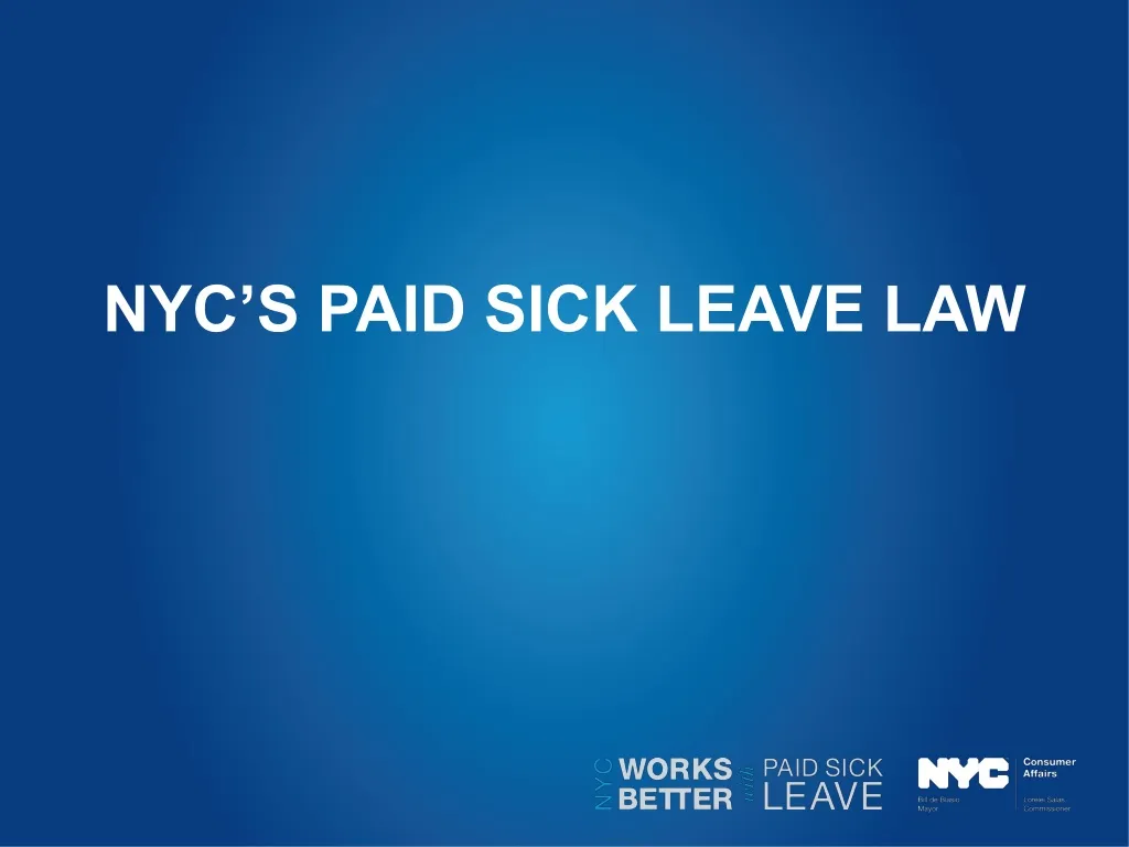 PPT NYC’s PAID SICK LEAVE LAW PowerPoint Presentation, free download