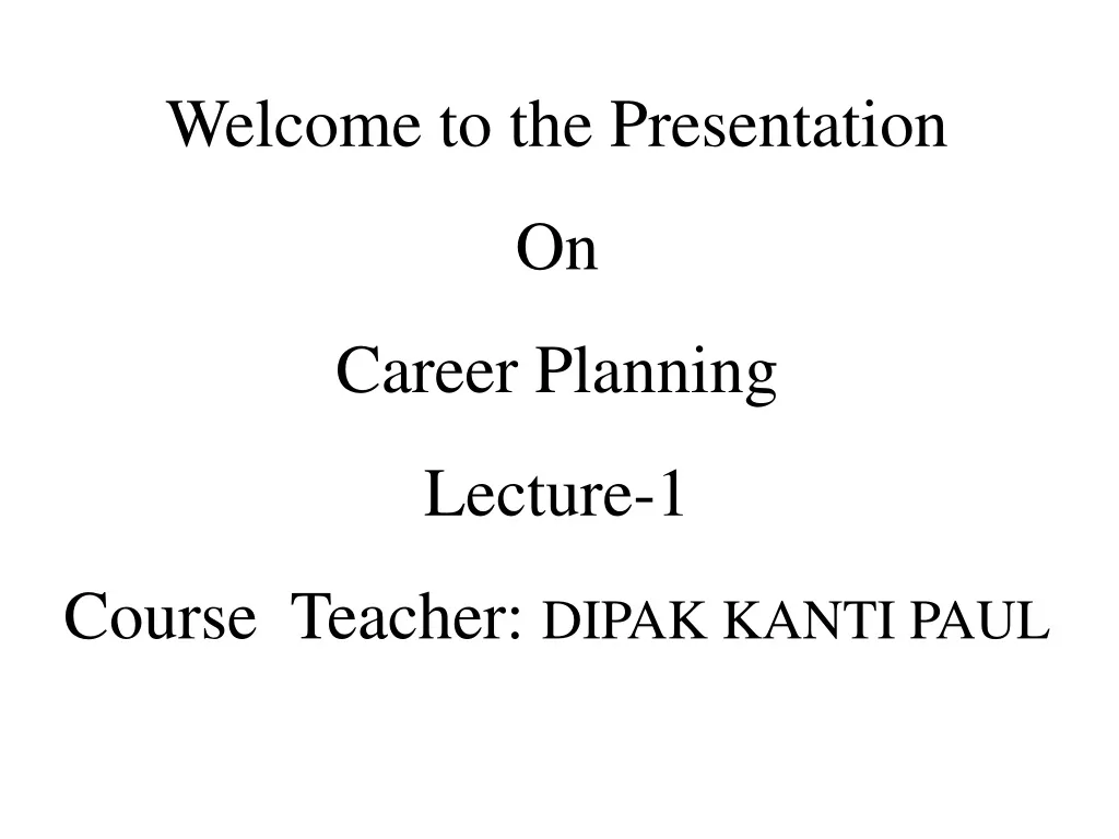 welcome to the presentation on career planning n.