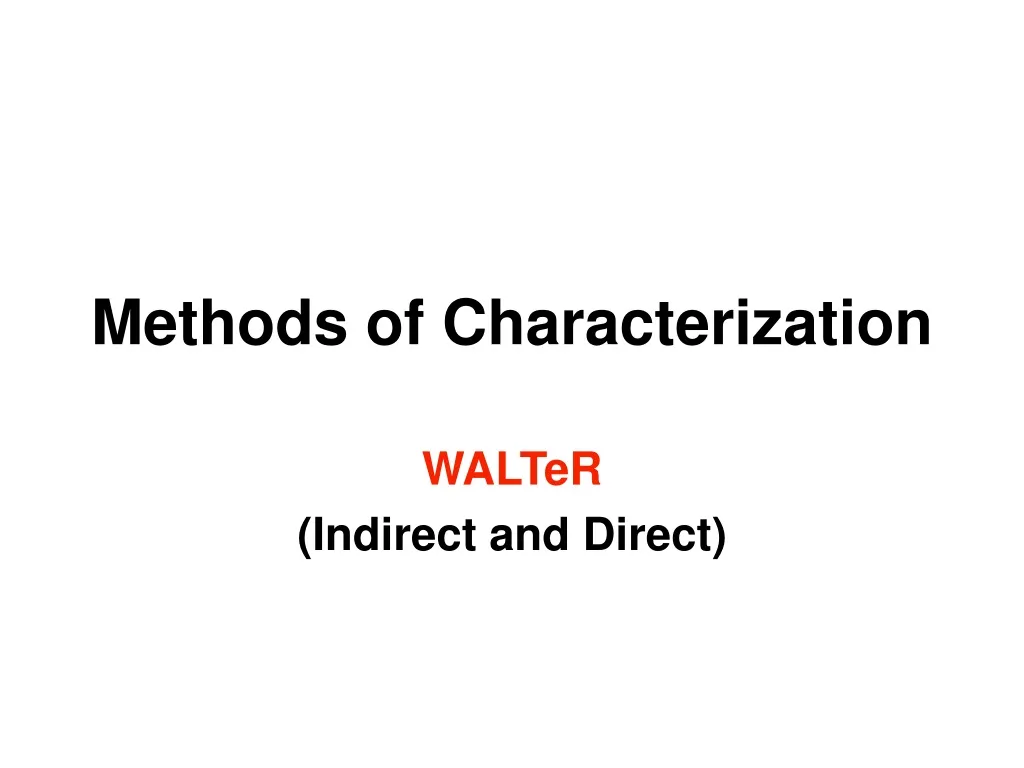 methods of characterization n.