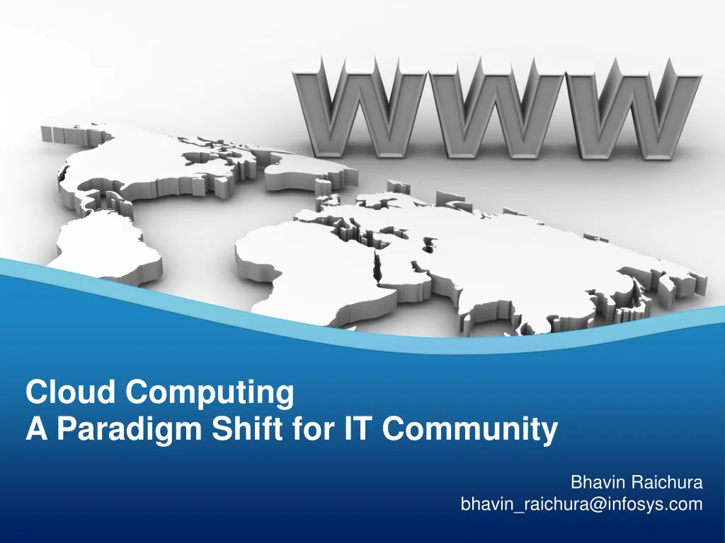 cloud computing a paradigm shift for it community n.