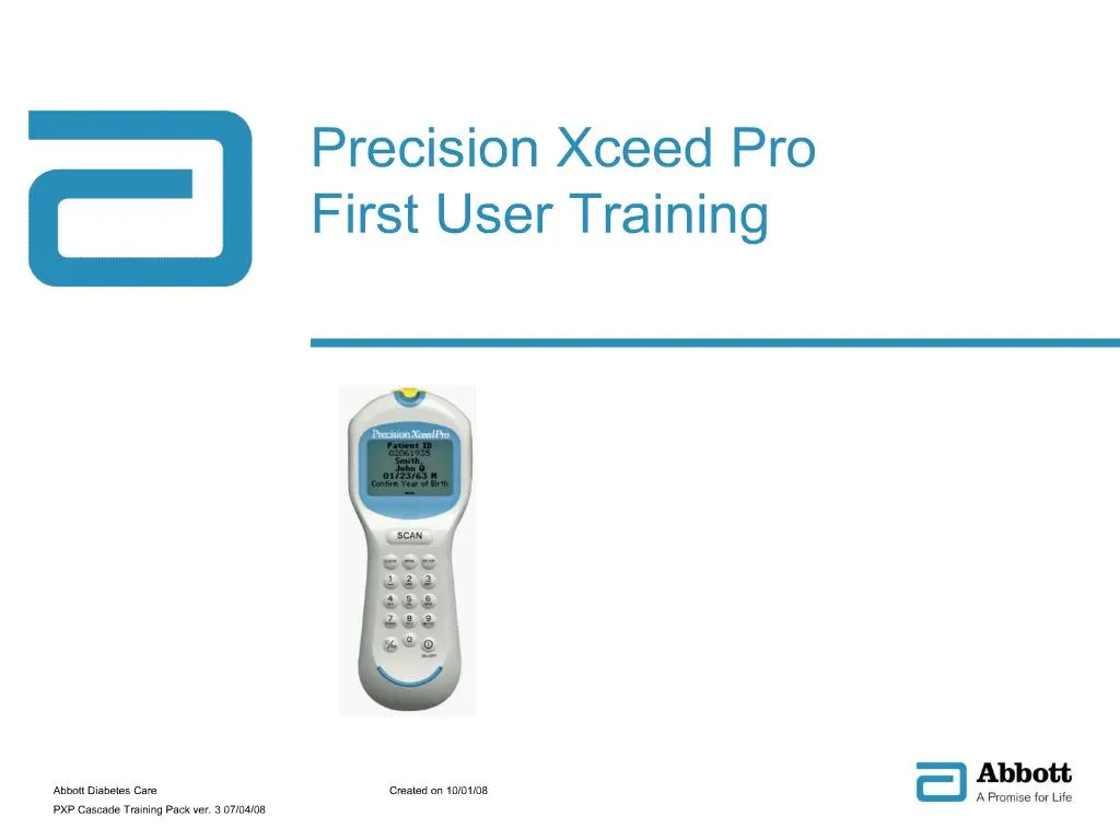 PPT - Precision Xceed Pro First User Training PowerPoint Presentation