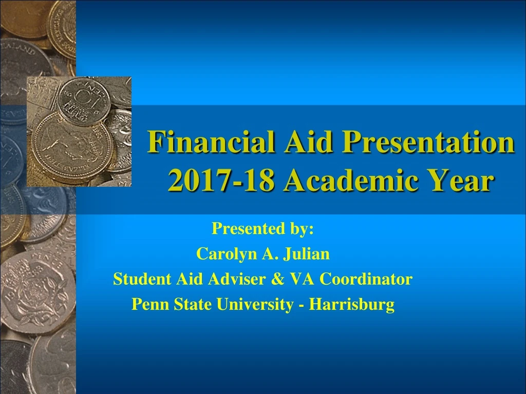 financial aid presentation 2017 18 academic year n.