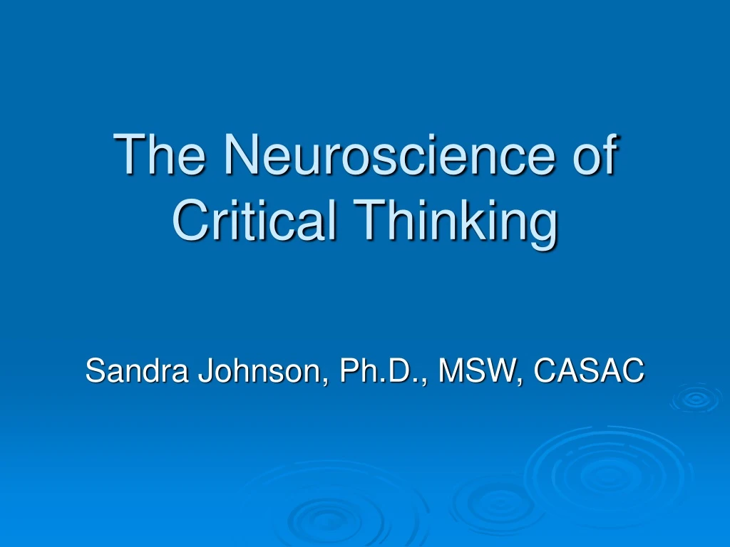 critical thinking neuroscience