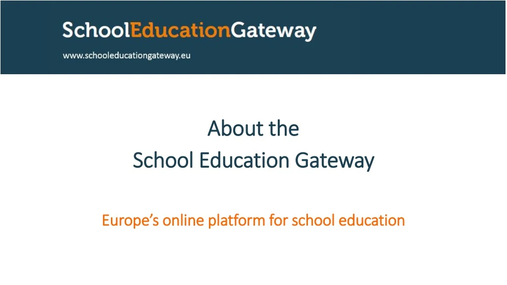 about the school education gateway n.