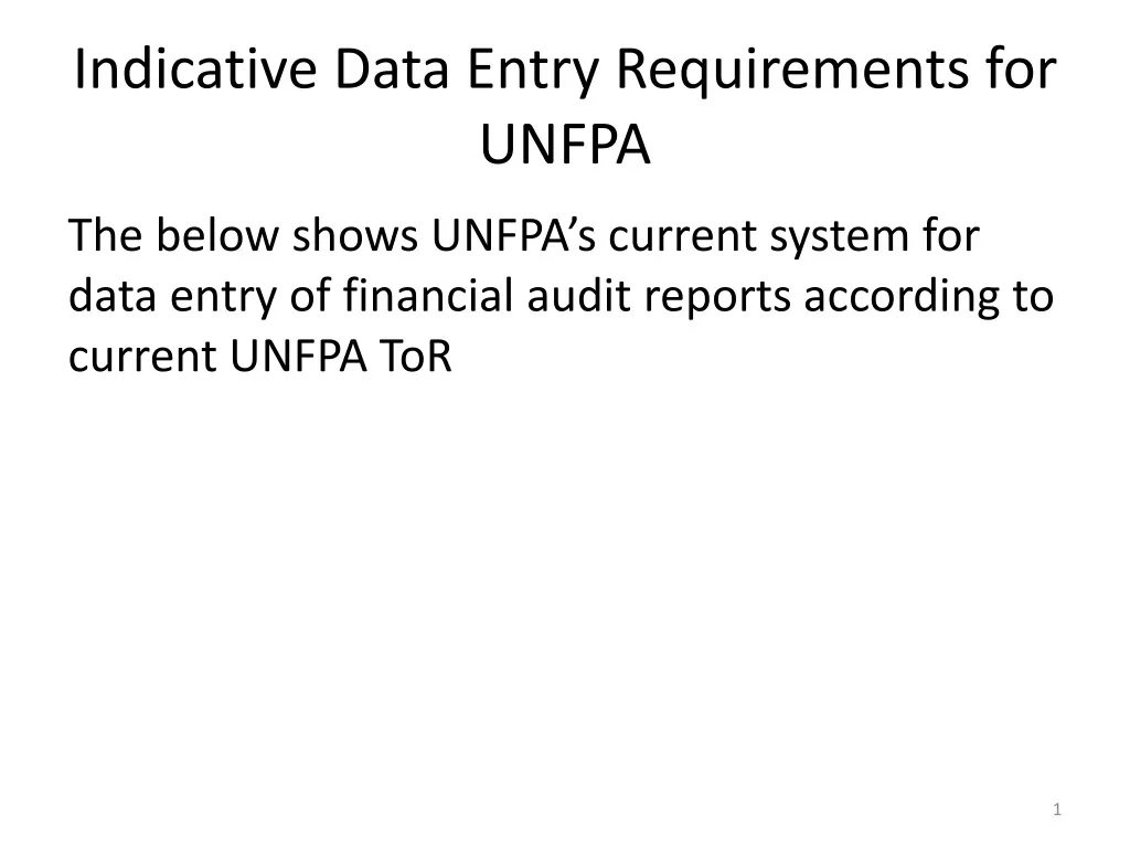 indicative data entry requirements for unfpa n.