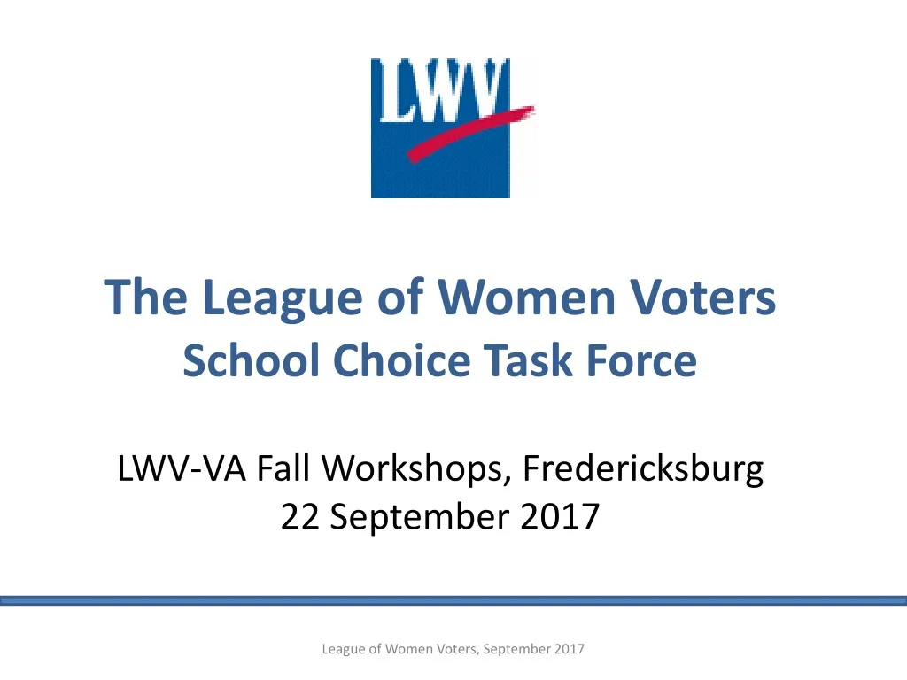 the league of women voters school choice task force n.