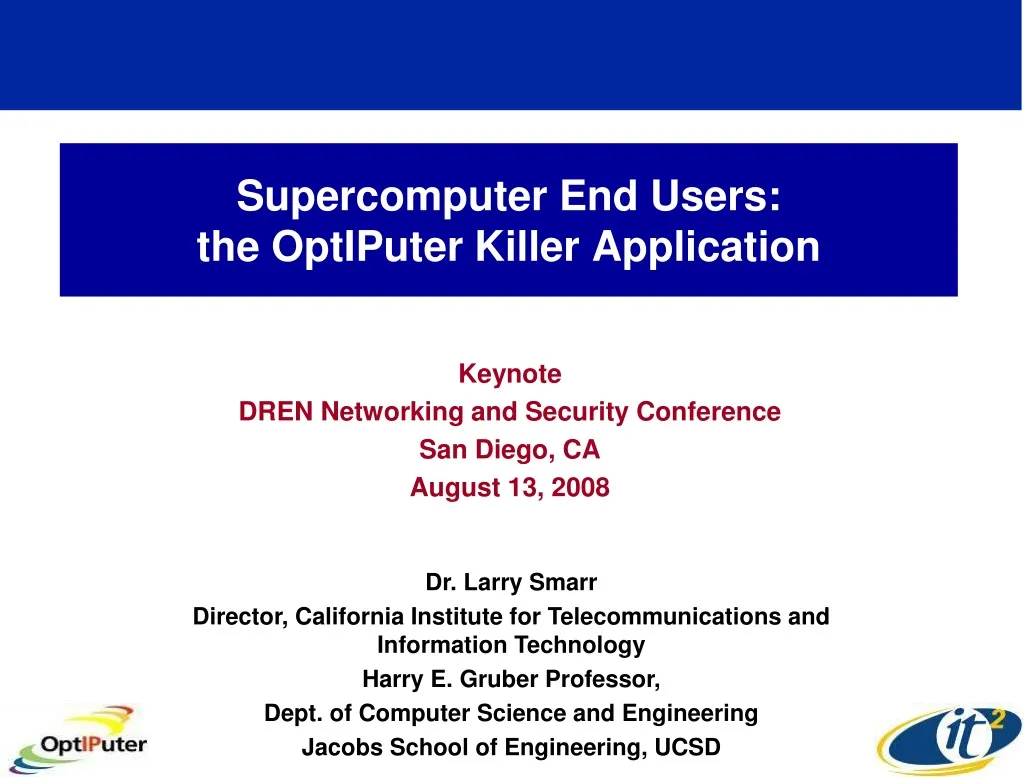 supercomputer end users the optiputer killer application n.