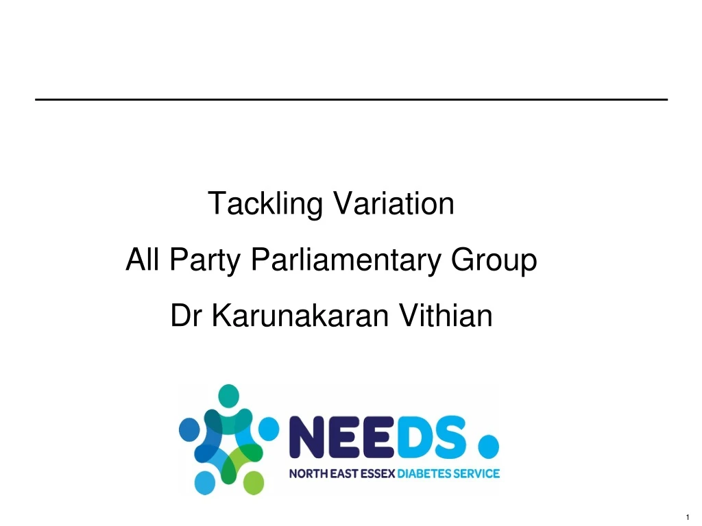 tackling variation all party parliamentary group dr karunakaran vithian n.