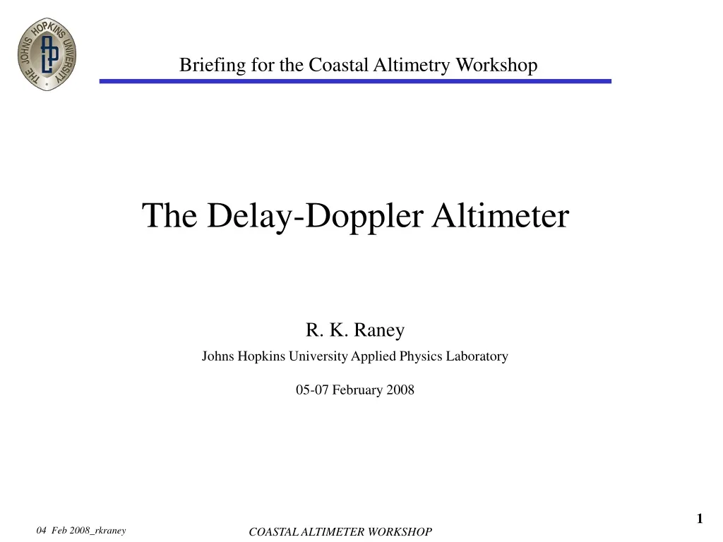 briefing for the coastal altimetry workshop n.