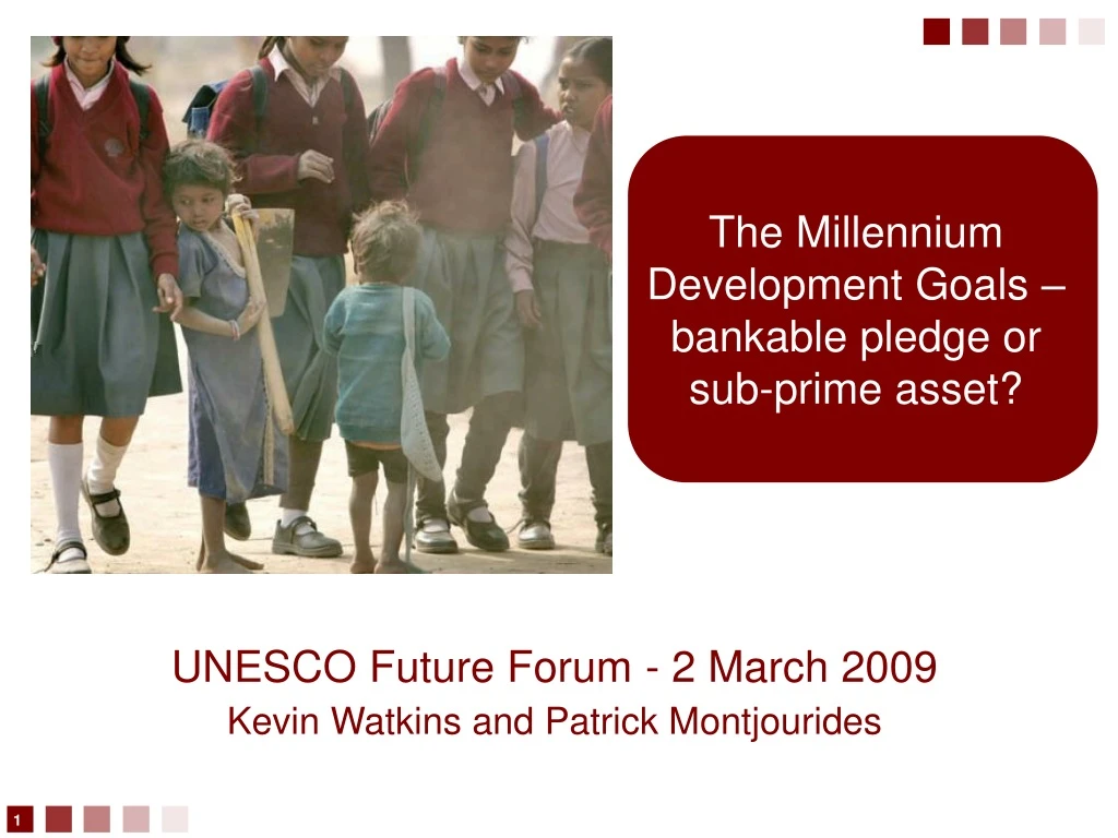 the millennium development goals bankable pledge or sub prime asset n.