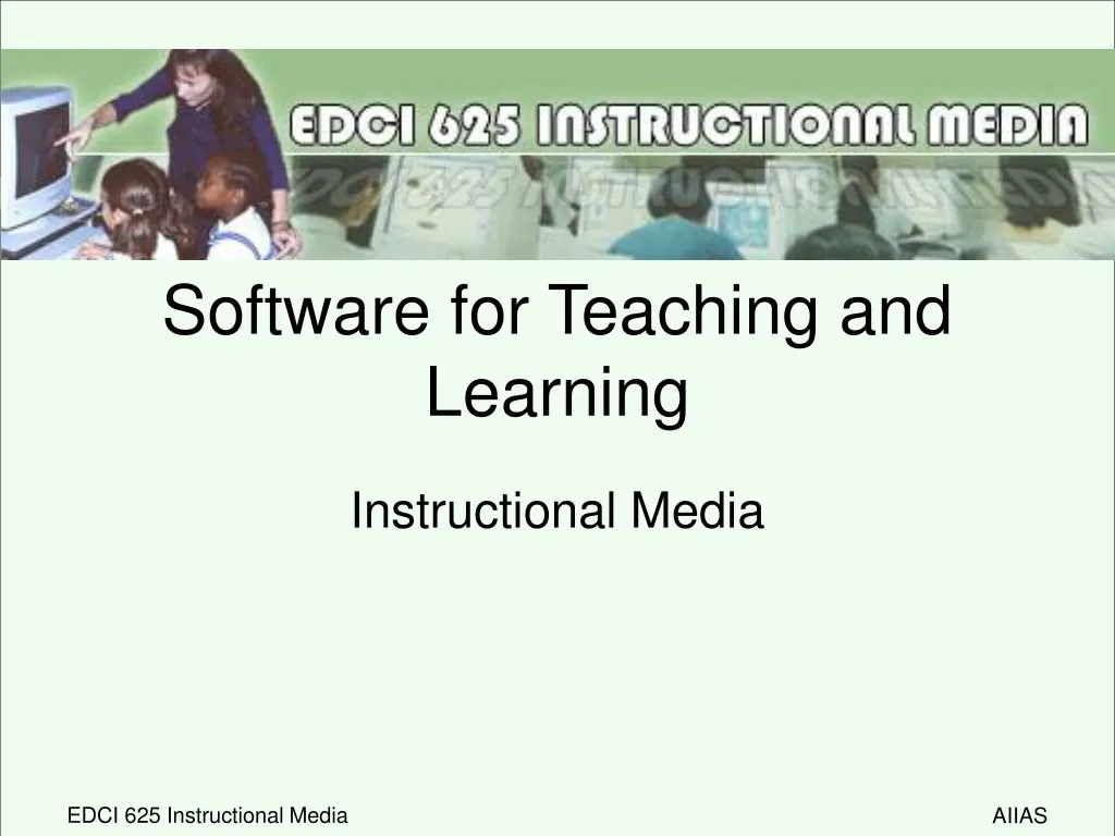 use of presentation software in teaching learning process