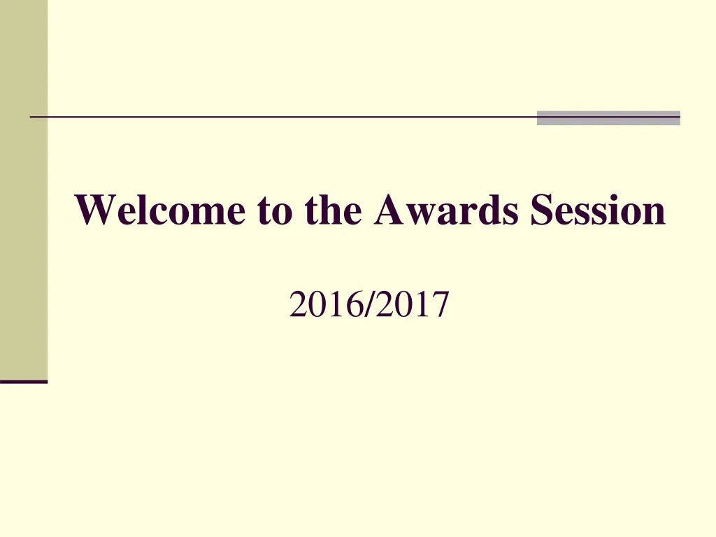 welcome to the awards session 2016 2017 n.