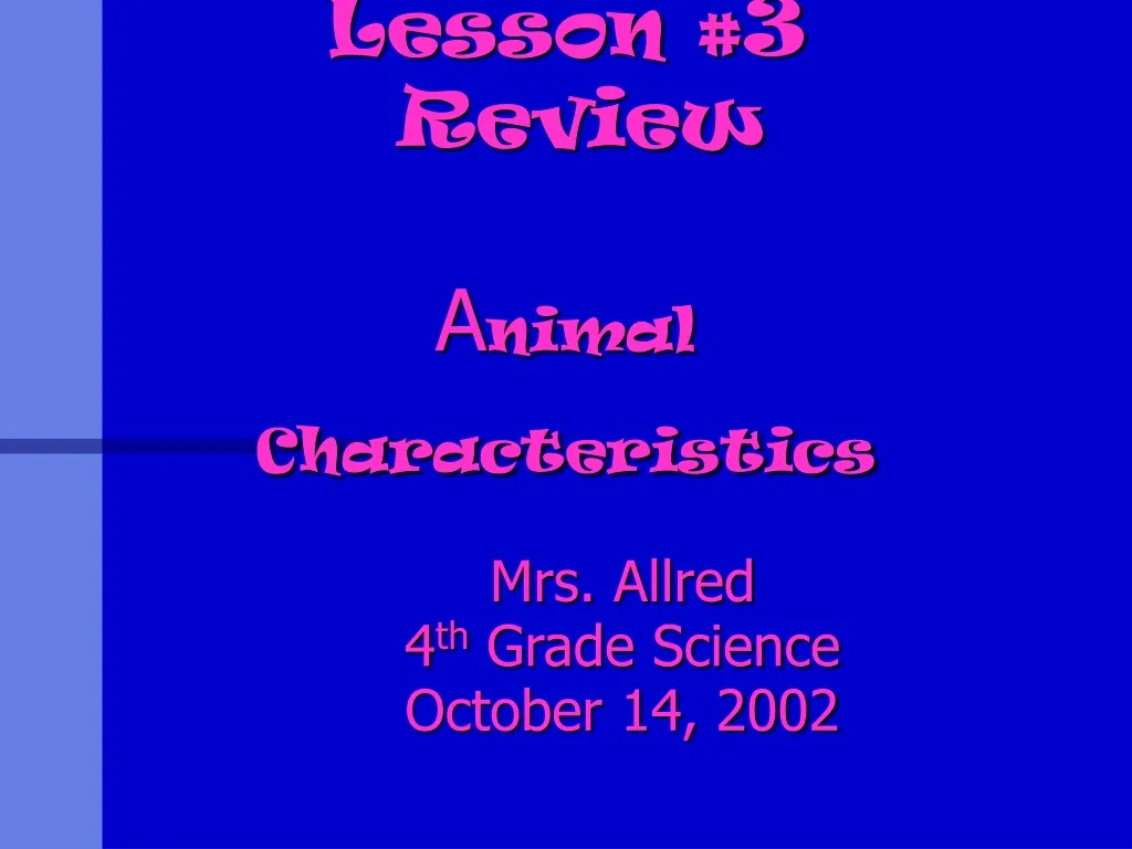 lesson 3 review a nimal characteristics n.
