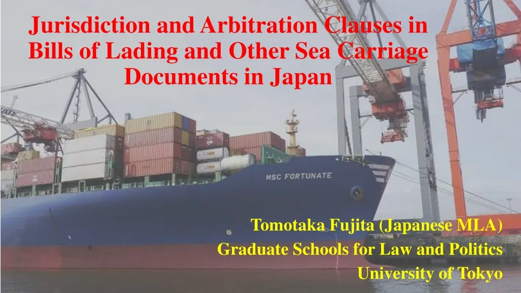 jurisdiction and arbitration clauses in bills of lading and other sea carriage documents in japan n.