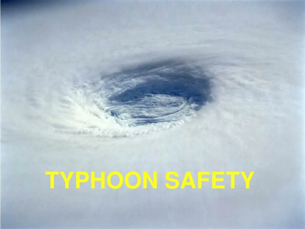 typhoon safety n.