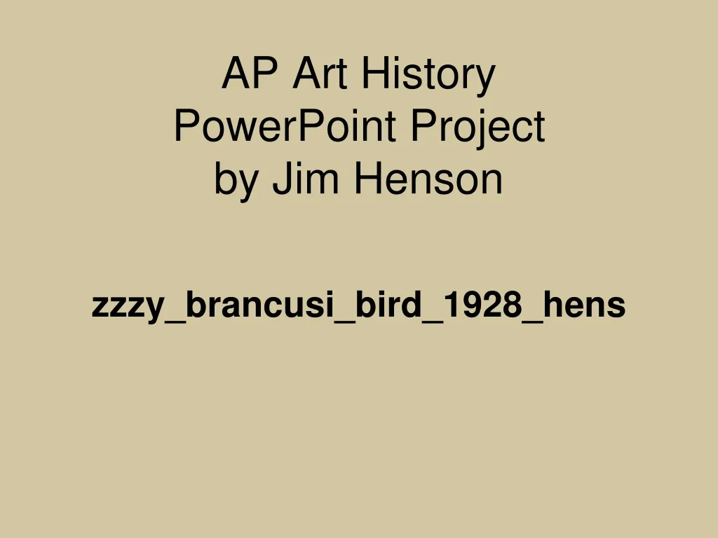 ap art history powerpoint project by jim henson n.