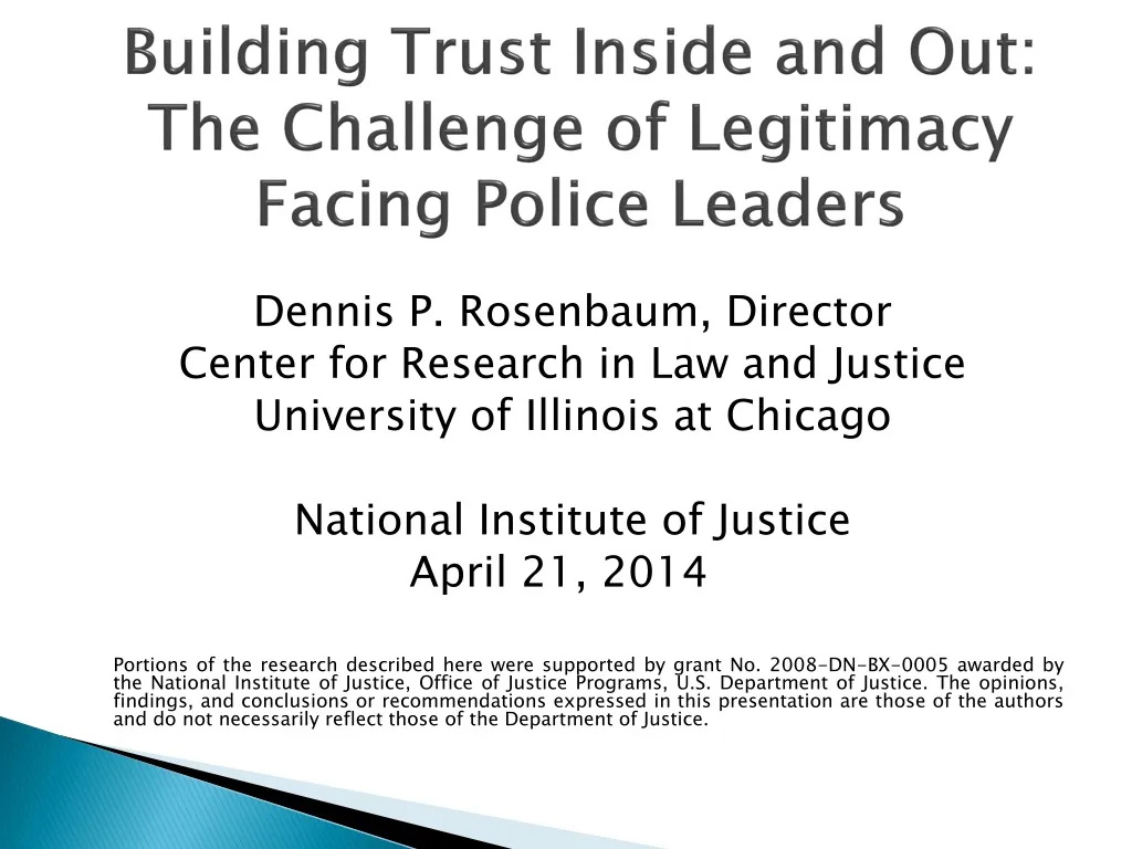 building trust inside and out the challenge of legitimacy facing police leaders n.
