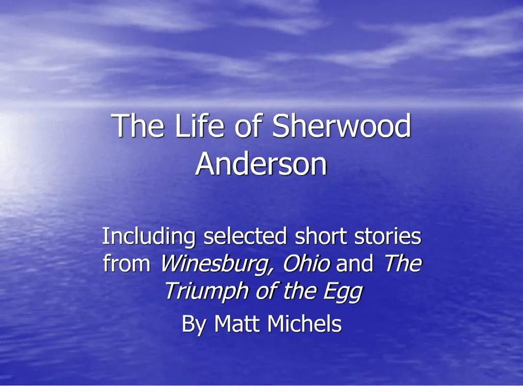 the egg sherwood anderson symbolism