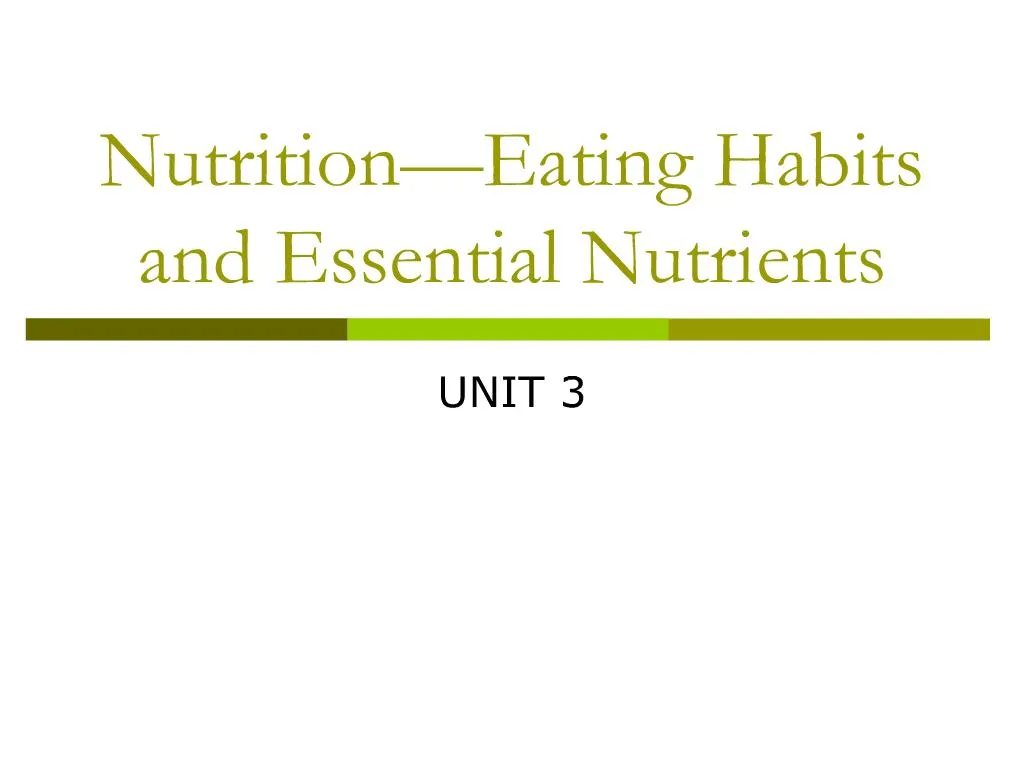 PPT - Nutrition Eating Habits and Essential Nutrients PowerPoint ...