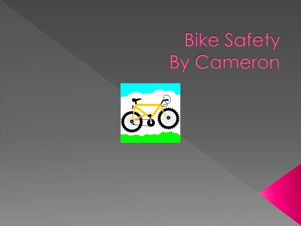 bike safety by cameron n.