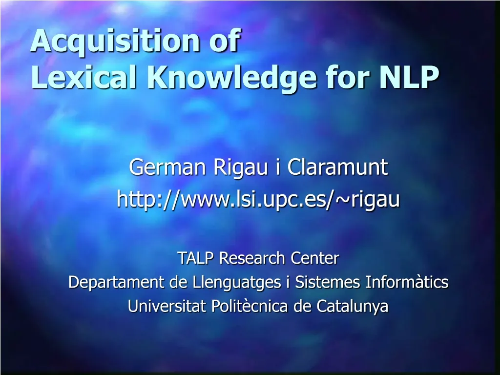 acquisition of lexical knowledge for nlp n.