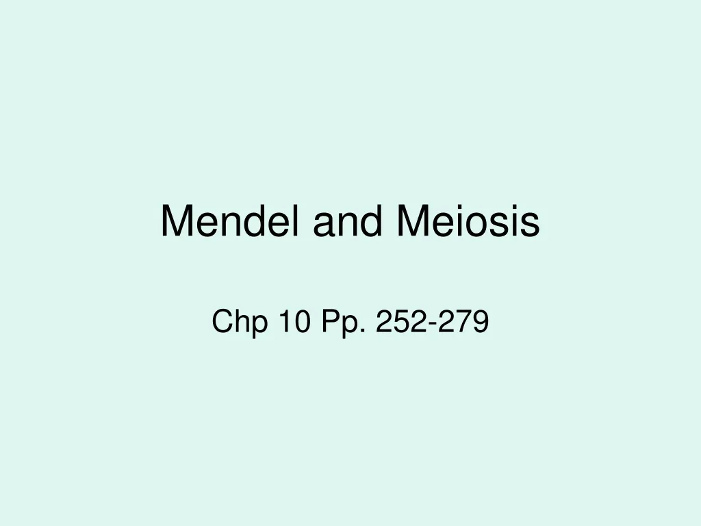 mendel and meiosis n.