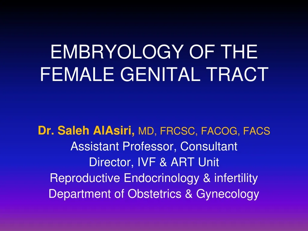 Ppt Embryology Of The Female Genital Tract Powerpoint Presentation Free Download Id198617 6706