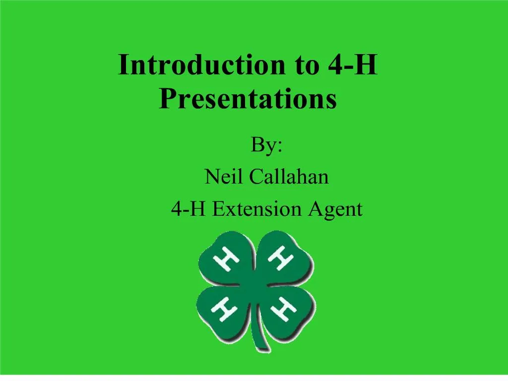 ppt-introduction-to-4-h-presentations-powerpoint-presentation-free