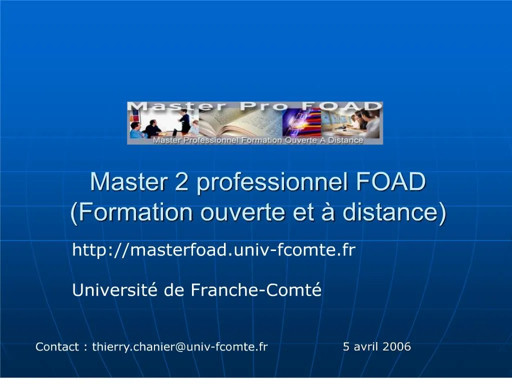 PPT - Master 2 professionnel FOAD Formation ouverte et distance ...
