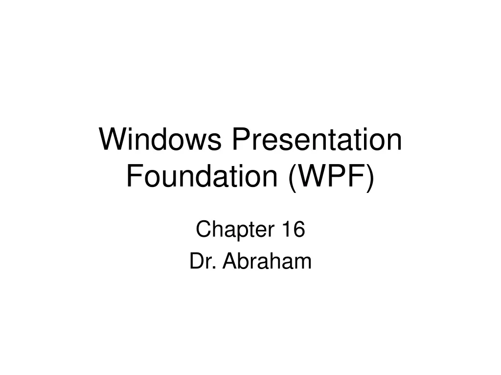 windows presentation foundation wpf n.