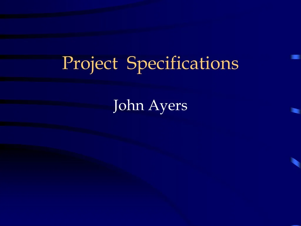 project specifications john ayers n.