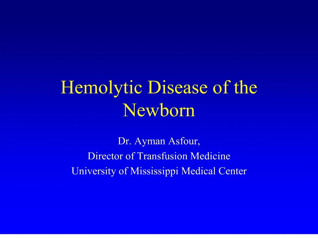 Ppt Hemolytic Disease Of The Newborn Powerpoint Presentation Free Download Id 201318