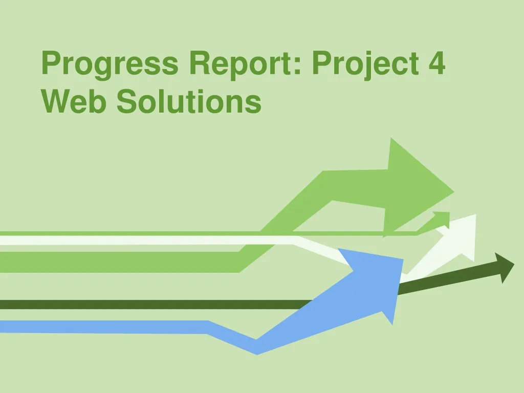 progress report project 4 web solutions n.