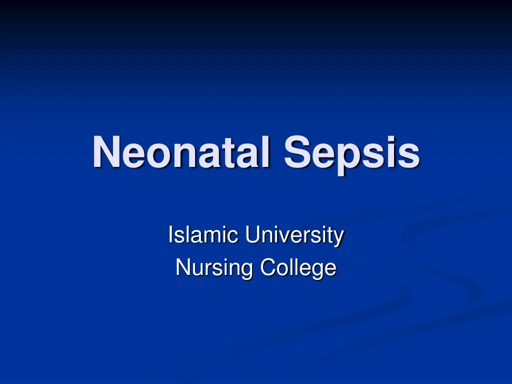 neonatal sepsis case study slideshare