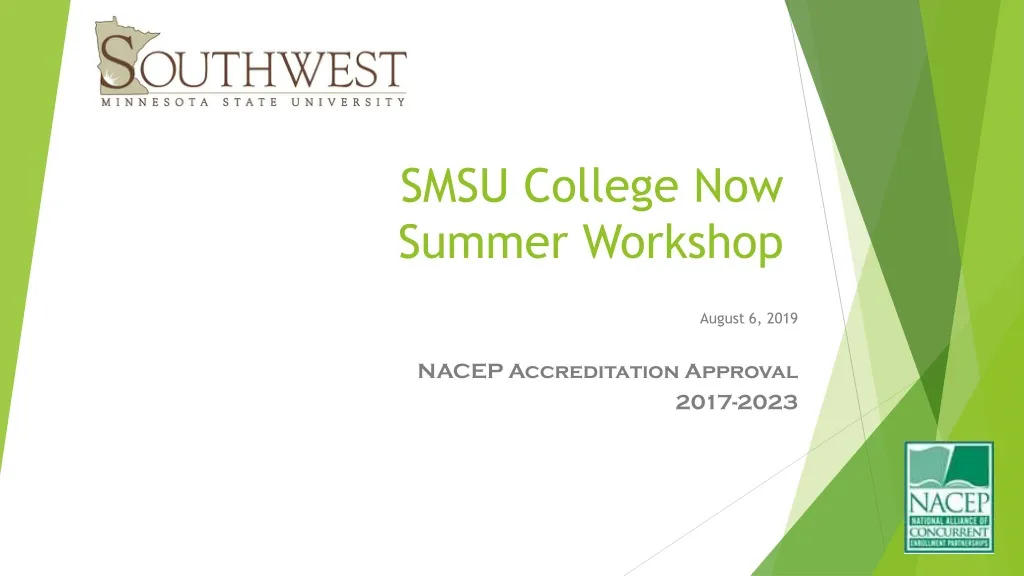 PPT SMSU College Now Summer PowerPoint Presentation, free