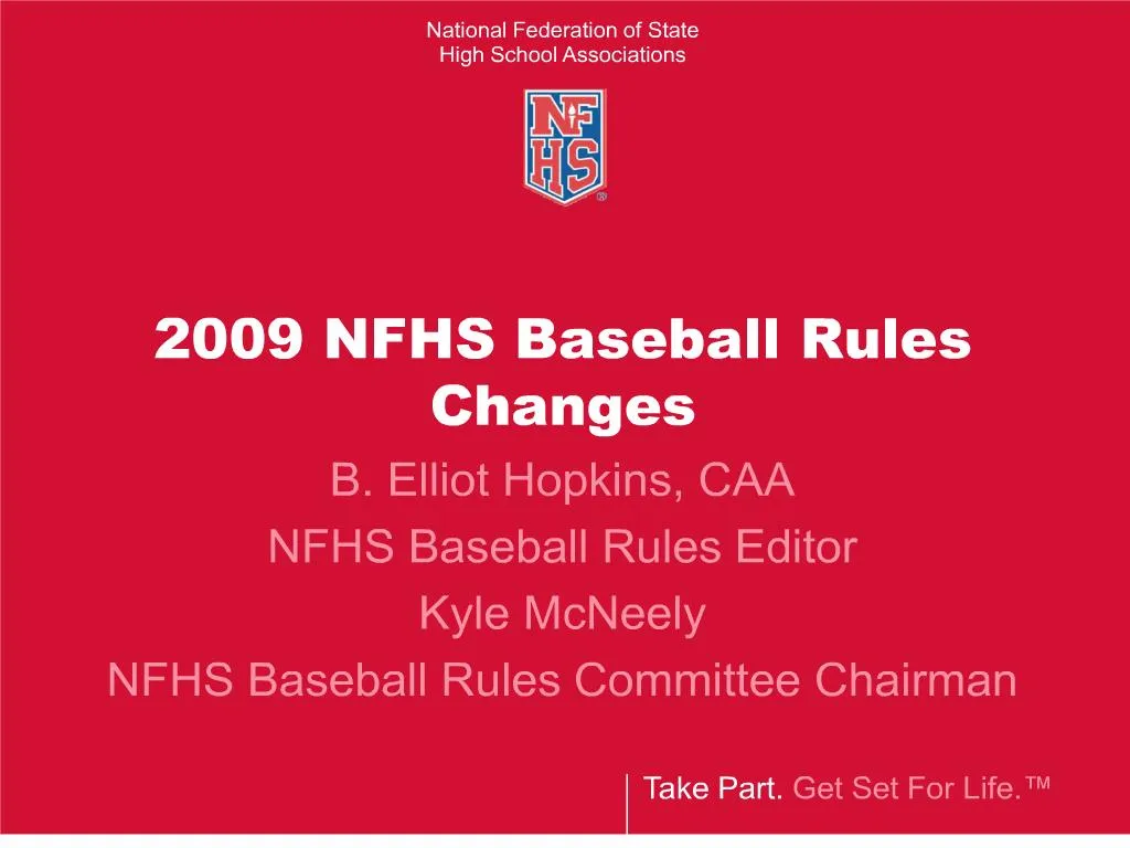 PPT 2009 NFHS Baseball Rules Changes PowerPoint Presentation, free