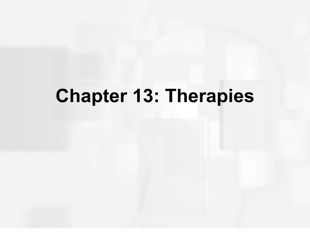 PPT - Chapter 13: Therapies PowerPoint Presentation, Free Download - ID ...