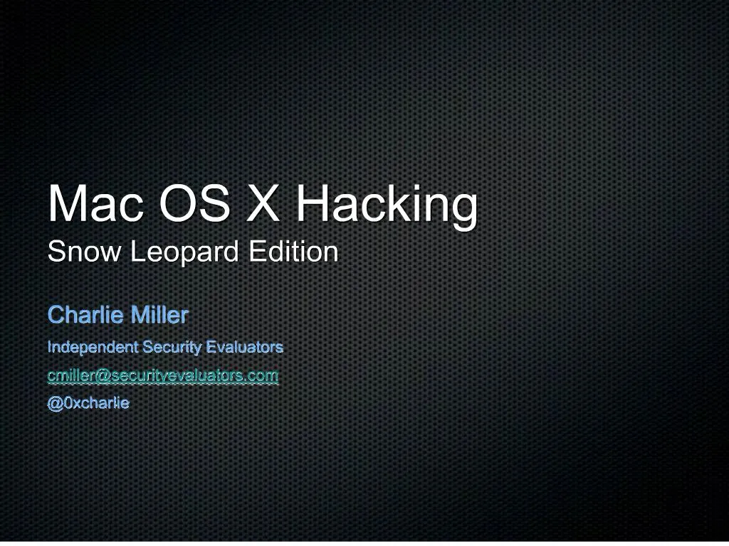 Ppt Mac Os X Hacking Snow Leopard Edition Powerpoint Presentation Free Download Id 208065 - rbx gifts hack