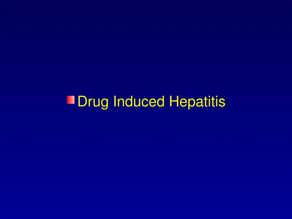 drug induced hepatitis n.