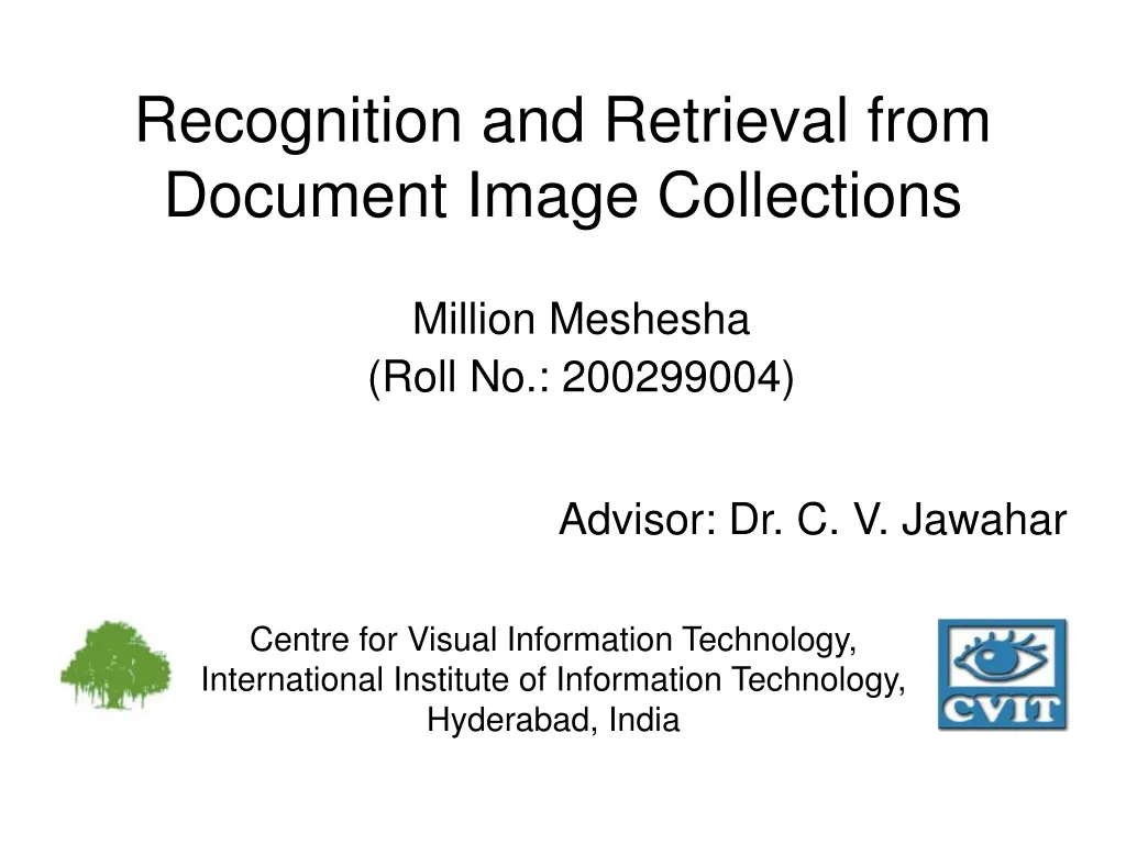 PPT - Recognition and Retrieval from Document Image Collections ...