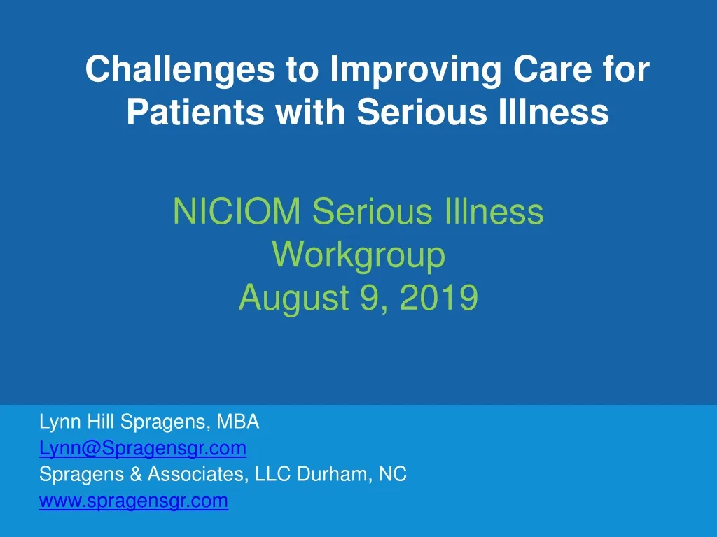 challenges to improving care for patients with serious illness n.
