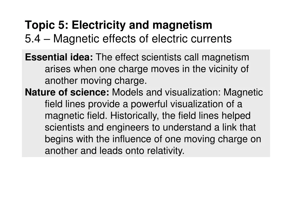 topic 5 electricity and magnetism 5 4 magnetic effects of electric currents n.