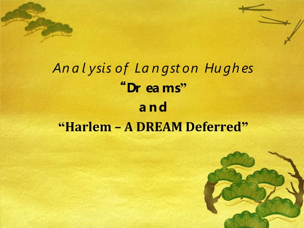 ppt-analysis-of-langston-hughes-dreams-and-harlem-a-dream